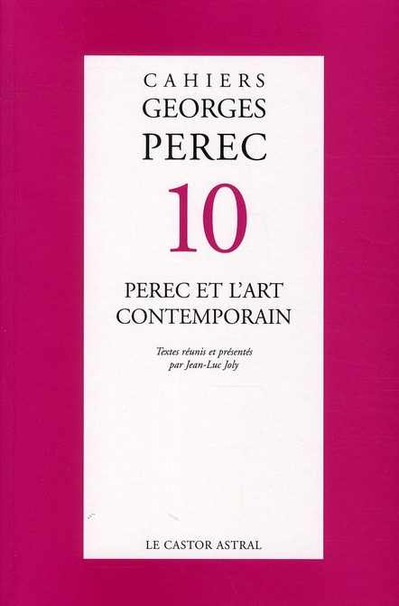 Emprunter Cahiers Georges Perec N° 10 : Perec et l'art contemporain livre