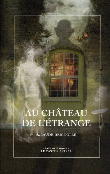 Emprunter Au château de l'étrange livre