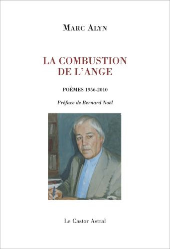 Emprunter La combustion de l'ange. Poèmes 1956-2011 livre