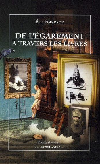 Emprunter De l'égarement à travers les livres livre