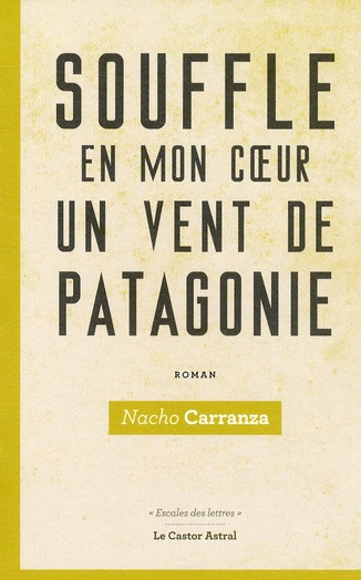 Emprunter Souffle en mon coeur un vent de Patagonie livre