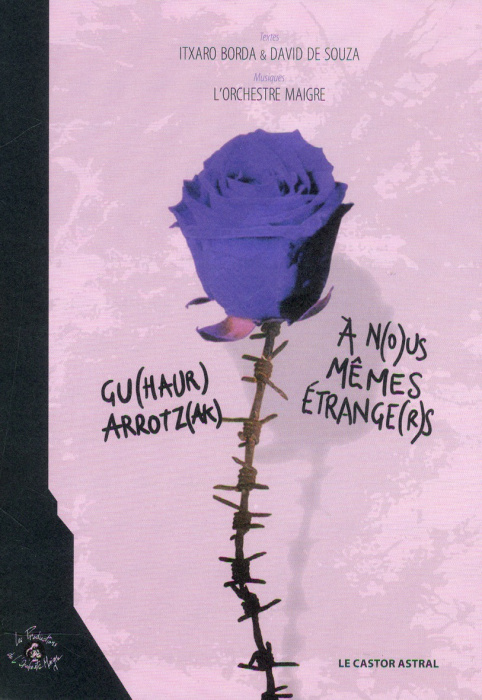 Emprunter A n(o)us-mêmes étrange(r)s. Edition bilingue français-basque, avec 1 CD audio livre