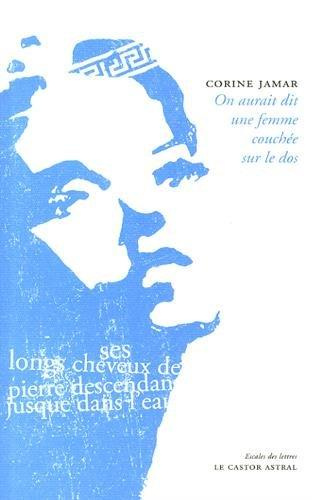Emprunter On aurait dit une femme couchée sur le dos. (Ses longs cheveux de pierre descendant jusque dans l'ea livre