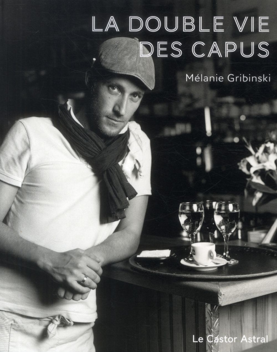 Emprunter La double vie des Capus livre