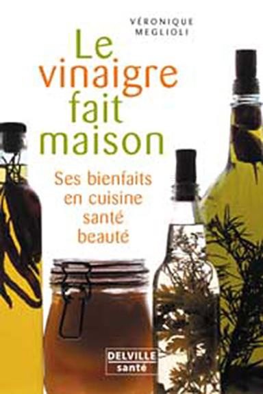 Emprunter VINAIGRE FAIT MAISON livre
