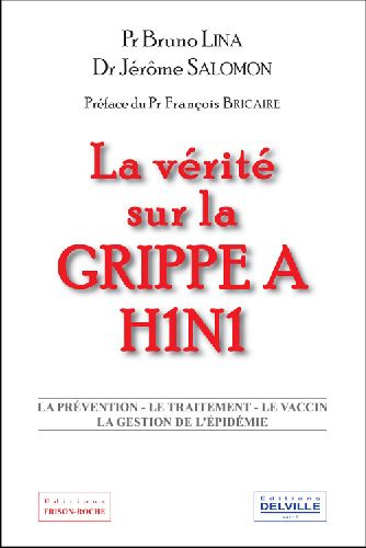 Emprunter VERITE SUR LA GRIPPE A H1N1 livre