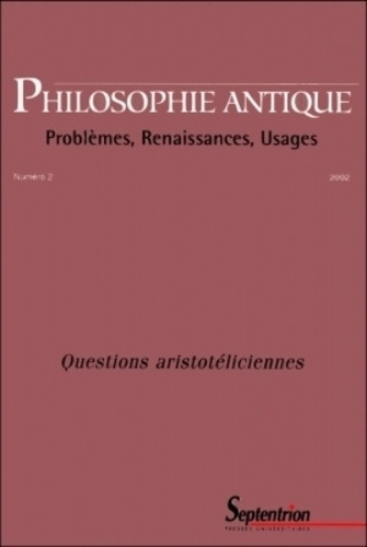 Emprunter Philosophie antique N° 2/2002 : Questions aristotéliciennes livre