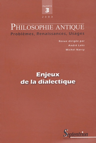 Emprunter Philosophie antique N° 3/2003 : Enjeux de la dialectique livre