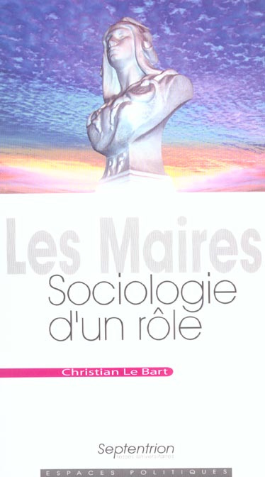 Emprunter Les maires. Sociologie d'un rôle livre