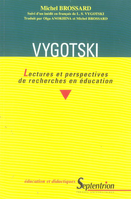 Emprunter Vygotski. Lectures et perspectives de recherches en éducation livre