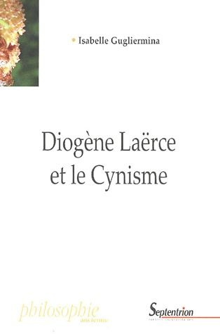 Emprunter Diogène Laërce et le cynisme livre