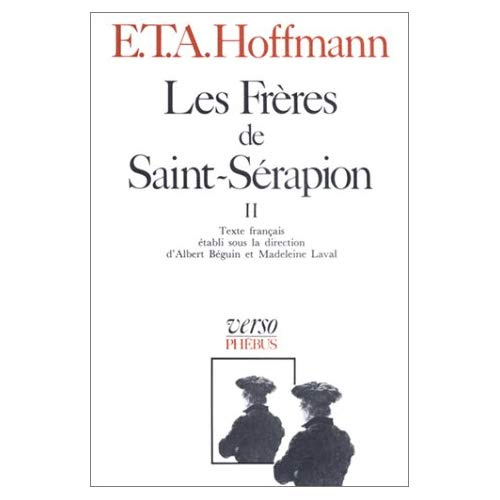 Emprunter Intégrale des contes et récits / Hoffmann Tome 7 : Les frères de Saint-Sérapion. Volume 2 livre