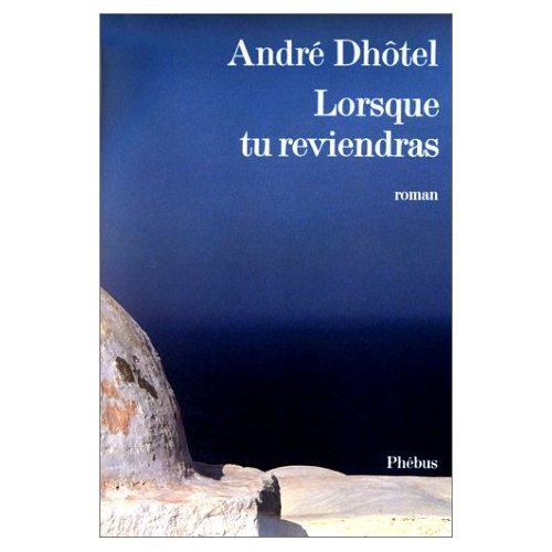 Emprunter Lorsque tu reviendras livre