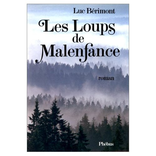 Emprunter LES LOUPS DE MALENFANCE livre