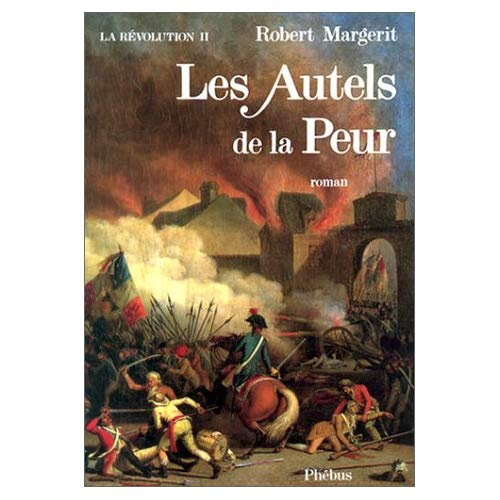 Emprunter La Révolution Tome 2 : Les Autels de la peur livre
