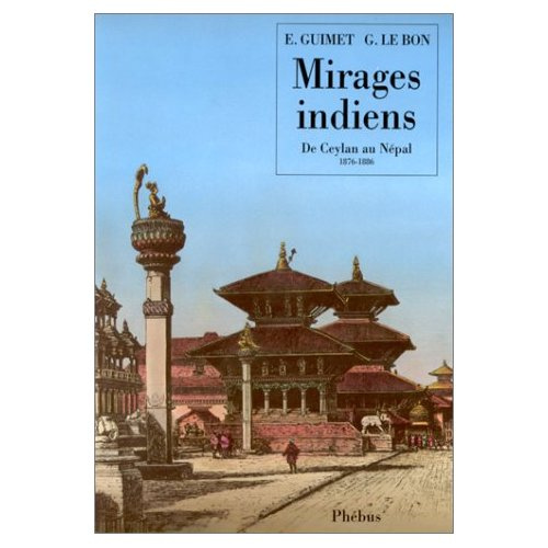 Emprunter Mirages indiens. De Ceylan au Népal, 1876-1886 livre