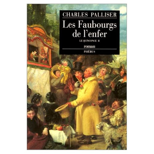 Emprunter Le Quinconce Tome 2 : Les faubourgs de l'enfer livre
