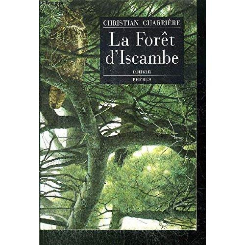 Emprunter La forêt d'Iscambe livre