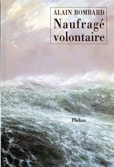 Emprunter Naufragé volontaire livre