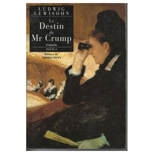 Emprunter Le destin de Mr Crump livre