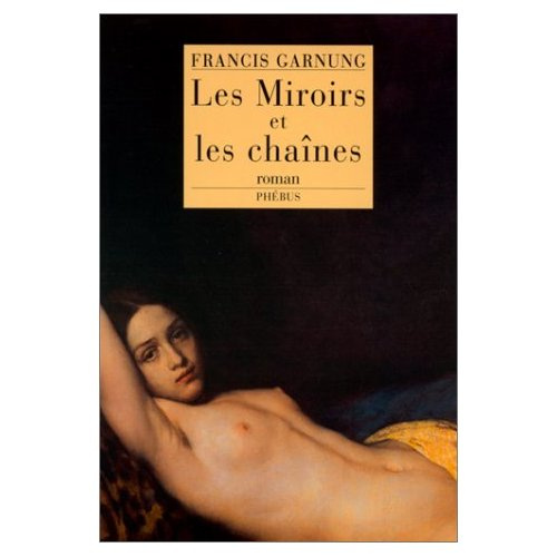 Emprunter Les miroirs et les chaînes livre