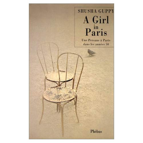 Emprunter A girl in Paris. Une Persane à Paris dans les années 50 livre