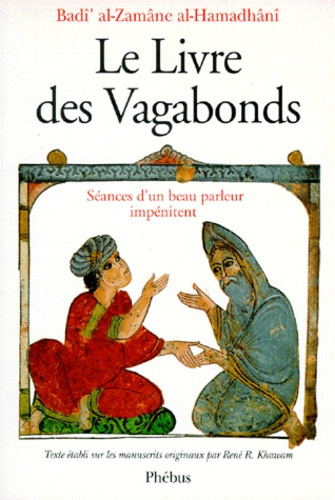 Emprunter LE LIVRE DES VAGABONDS. Séances d'un beau parleur impénitent livre