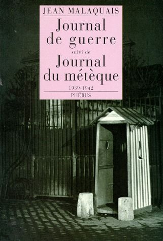 Emprunter Journal de guerre. suivi de Journal du métèque livre