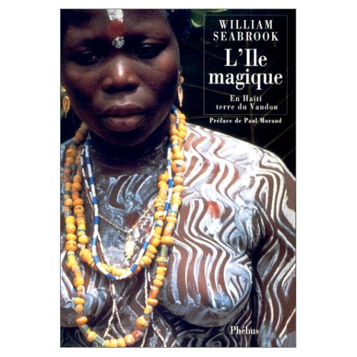 Emprunter L'île magique. En Haïti, terre du vaudou livre