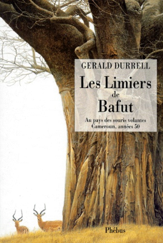 Emprunter Les limiers de Bafut. Au pays des souris volantes, Cameroun, années 50 livre