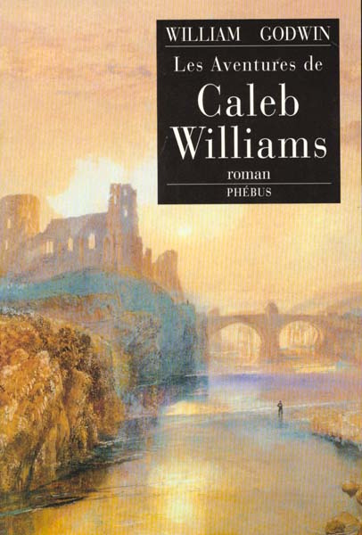 Emprunter Les aventures de Caleb Williams livre