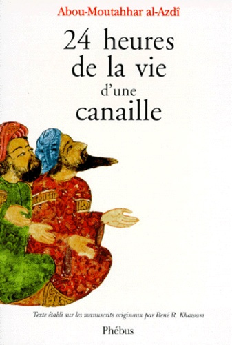 Emprunter 24 heures de la vie d'une canaille livre