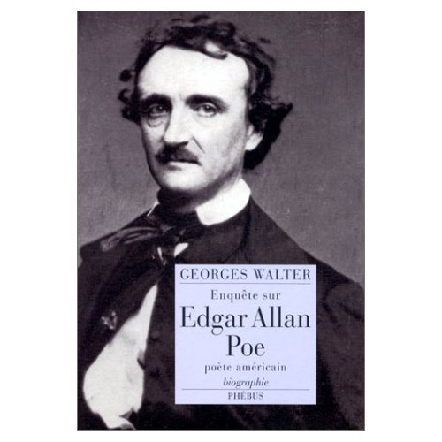 Emprunter Enquête sur Edgar Allan Poe, poète américain. Biographie livre