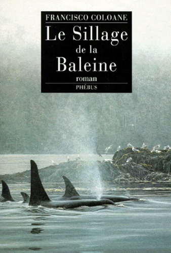 Emprunter Le Sillage de la Baleine livre