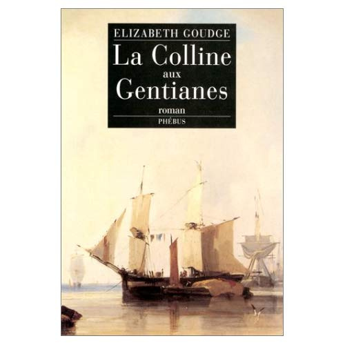 Emprunter La Colline aux gentianes livre