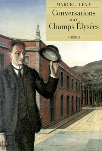 Emprunter Conversations aux Champs-Elysées. Nouveaux dialogues socratiques livre