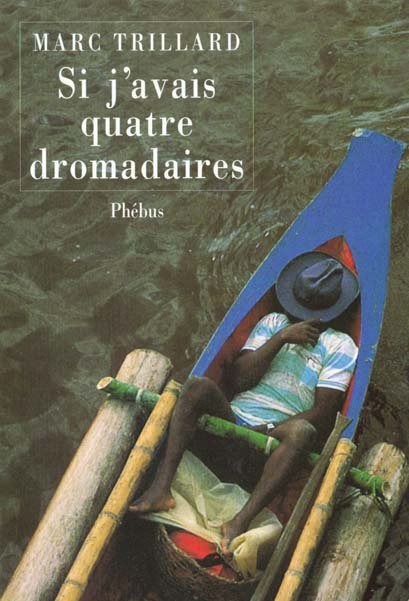 Emprunter Si j'avais quatre dromadaires livre