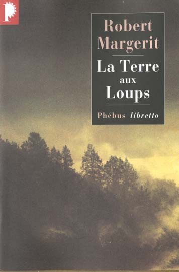 Emprunter La terre aux loups livre
