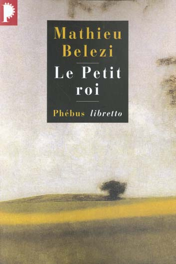 Emprunter Le petit roi livre