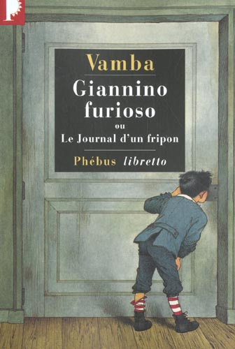 Emprunter Giannino furioso ou Le Journal d'un fripon livre