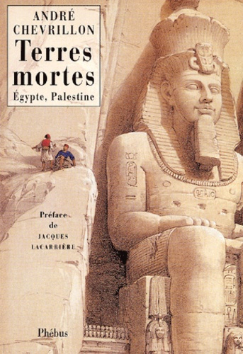 Emprunter Terres mortes. Egypte, Palestine livre