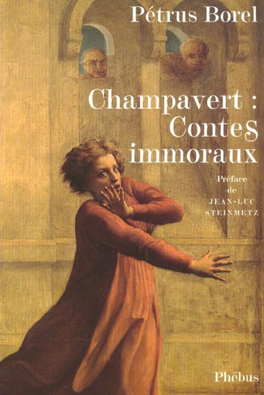 Emprunter Champavert : Contes immoraux livre