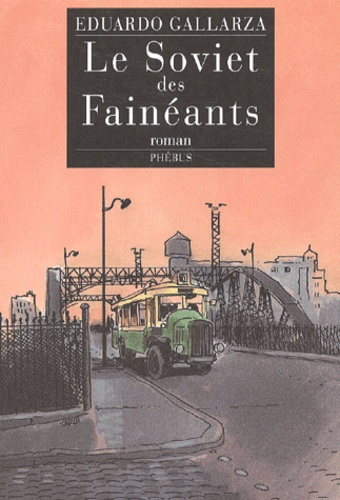 Emprunter Le Soviet des fainéants livre