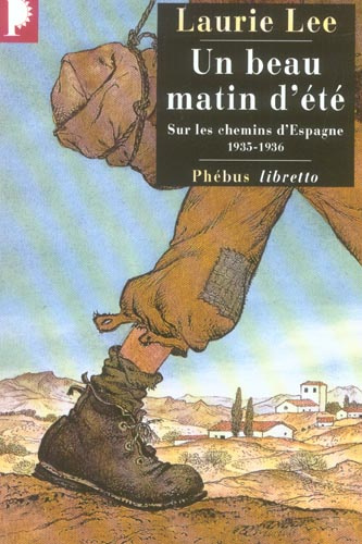 Emprunter Un beau matin d'été. Sur les chemins d'Espagne 1935-1936 livre