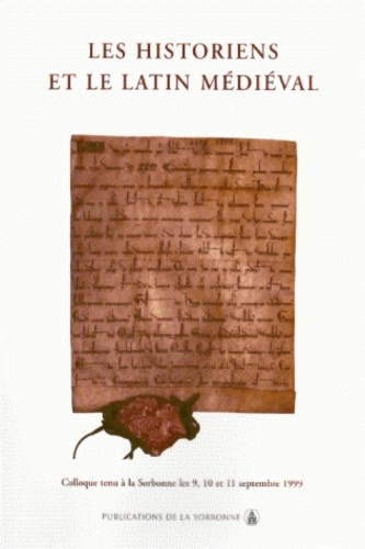 Emprunter HISTORIENS ET LE LATIN MEDIEVAL livre
