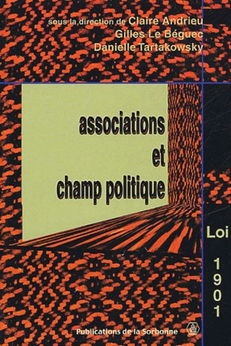 Emprunter ASSOCIATIONS ET CHAMP POLITIQUE livre