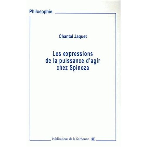 Emprunter EXPRESSIONS DE LA PUISSANCE D AGIR CHEZ SPINOZA livre