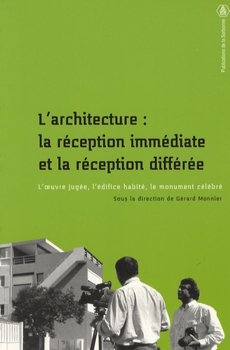 Emprunter ARCHITECTURE : LA RECEPTION IMMEDIATE ET LA RECEPTION DIFFEREE livre