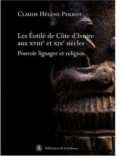 Emprunter LES EOTILE DE COTE D IVOIRE AUX XVIIIEME ET XIXEME SIECLES livre