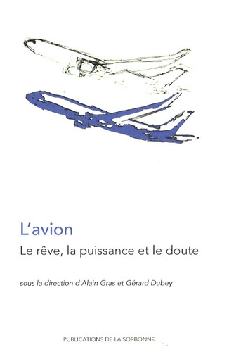 Emprunter AVION LE REVE LA PUISSANCE ET LE DOUTE livre